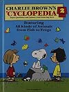Charlie Brown's 'Cyclopedia 2: Featuring All Kinds of Animals From Fish To Frogs