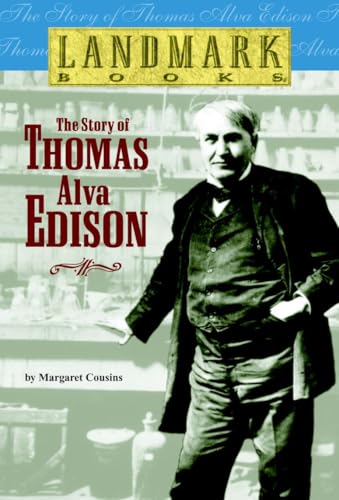 The Story of Thomas Alva Edison (By: Margaret Cousins) cover
