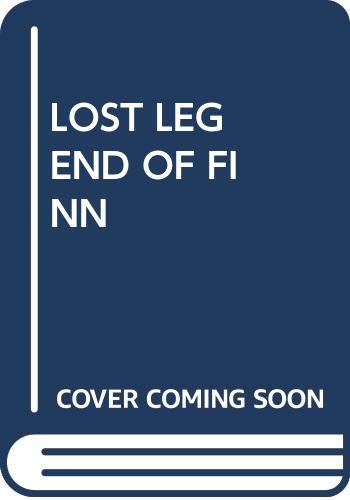 The Lost Legend of Finn