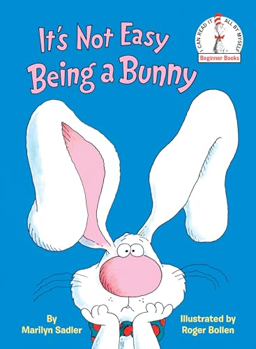It's Not Easy Being a Bunny book cover