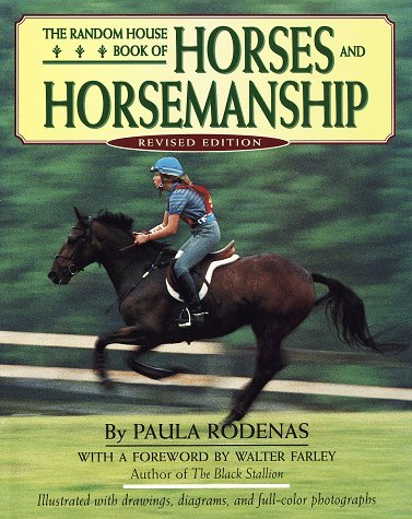 Cover of The Random House Book of Horses and Horsemanship