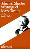 Selected Shorter Writings of Mark Twain (Riverside Editions, A58)