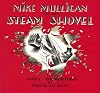 Mike Mulligan and His Steam Shovel