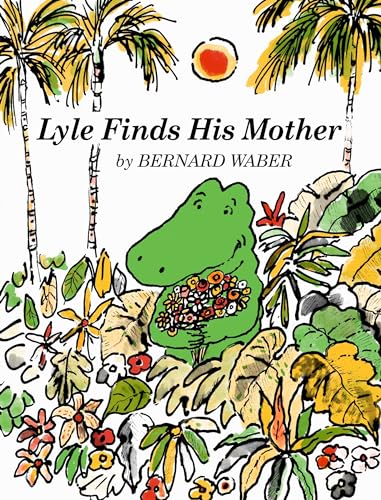 Lyle Finds His Mother book cover