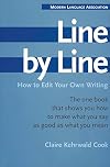 Line by Line: How to Edit Your Own Writing