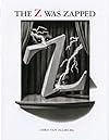 The Z Was Zapped: A Play in Twenty-Six Acts