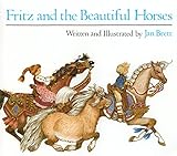 Fritz And The Beautiful Horses