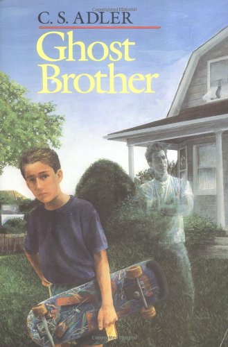 Ghost Brother (By: C.S. Adler) cover
