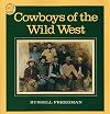 Cowboys of the Wild West