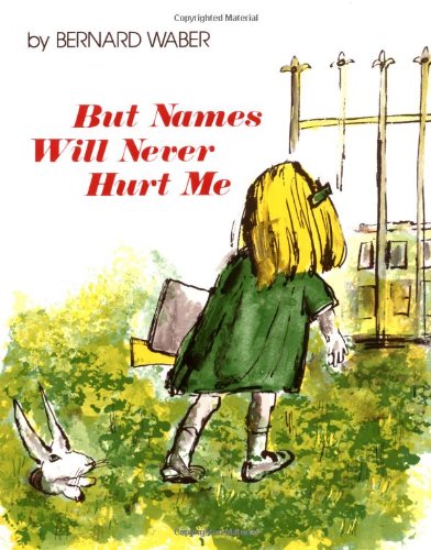 But Names Will Never Hurt Me book cover