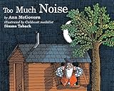 Too Much Noise Sandpiper Books
