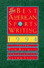 The Best American Sports Writing 1994
