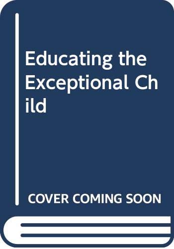 Cover of Educating the Exceptional Child
