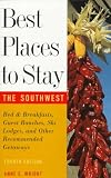 Best Places to Stay: Southwest