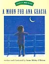 A Moon for Ana Garcia