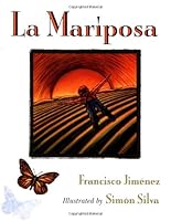 La Mariposa by Francisco Jimenez