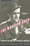 The Murrow Boys: Pioneers on the Front Lines of Broadcast Journalism