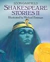 Shakespeare Stories II