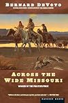 Across the Wide Missouri