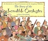 Story Of The Incredible Orchestra