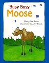Busy, Busy Moose