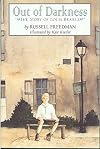 Out of Darkness: The Story of Louis Braille