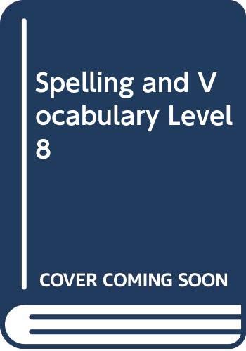 Cover of Spelling and Vocabulary Level 8 California Teacher's Book