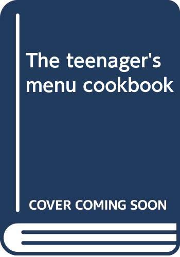 Cover of The teenager's menu cookbook