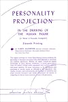 Personality Projection in the Drawing of the Human Figure (A Method of Personality Investigation)