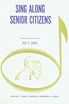 Sing Along - Senior Citizens