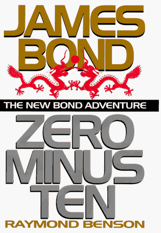 Zero Minus Ten (By: Raymond Benson) cover