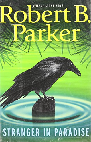 Stranger in Paradise (By: Robert B. Parker) cover