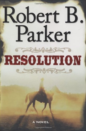 Resolution (By: Robert B. Parker) cover