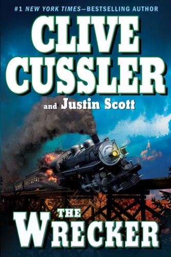 The Wrecker (By: Clive Cussler,Justin Scott) cover