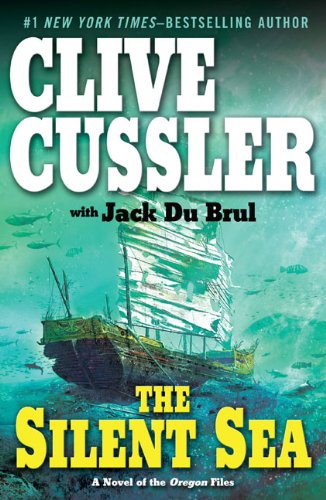 The Silent Sea (By: Clive Cussler,Jack Du Brul) cover