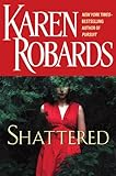 Shattered