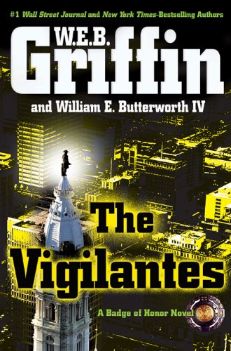The Vigilantes (With: William E. Butterworth IV) cover