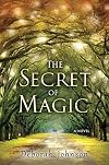The Secret of Magic