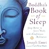 Buddha's Book of Sleep: Sleep Better in Seven Weeks with Mindfulness Meditation