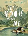 This Moose Belongs to Me