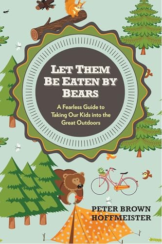 Let Them Be Eaten By Bears book cover