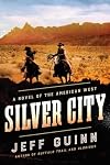 Silver City: A Novel of the American West (A Cash McLendon Novel)