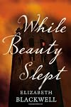 While Beauty Slept