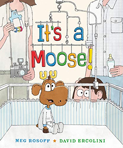 Cover of It's a Moose!