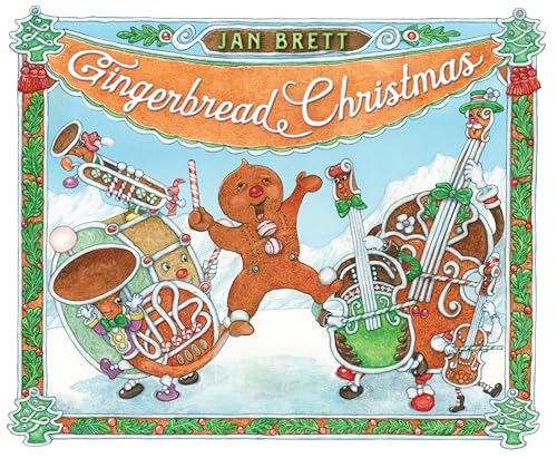 Gingerbread Christmas / Jan Brett