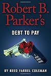 Robert B. Parker's Debt to Pay