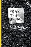 Wreck This Journal Everywhere