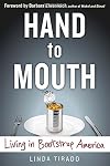 Hand to Mouth: Living in Bootstrap America
