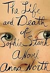 The Life and Death of Sophie Stark