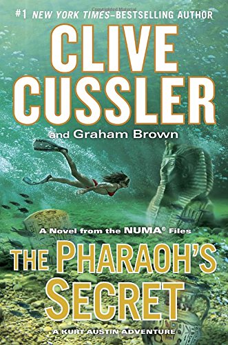 The Pharaoh's Secret (By: Clive Cussler,Graham Brown) cover